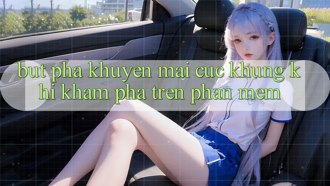 Bứt Phá Khuyến Mãi Cực Khủng Khi Khám phá Trên Phần mềm Bứt Phá Khuyến Mãi Cực Khủng Khi Khám phá Trên Phần mềm