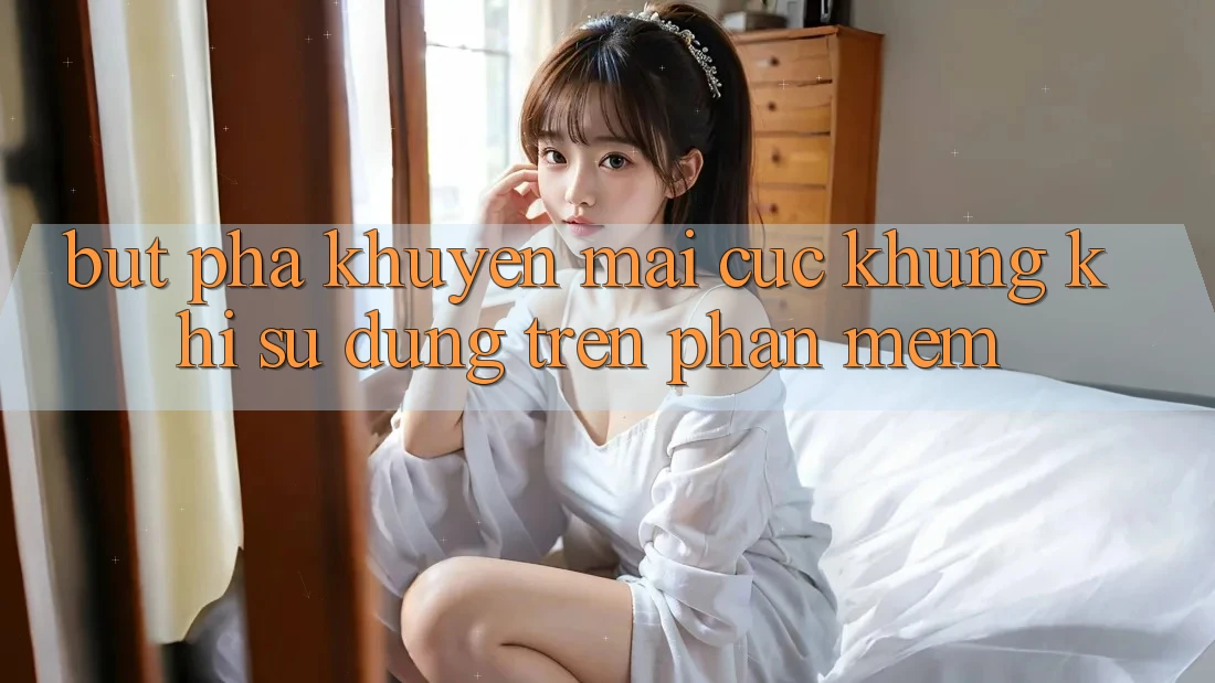 Bứt Phá Khuyến Mãi Cực Khủng Khi Sử dụng Trên Phần mềm Bứt Phá Khuyến Mãi Cực Khủng Khi Sử dụng Trên Phần mềm