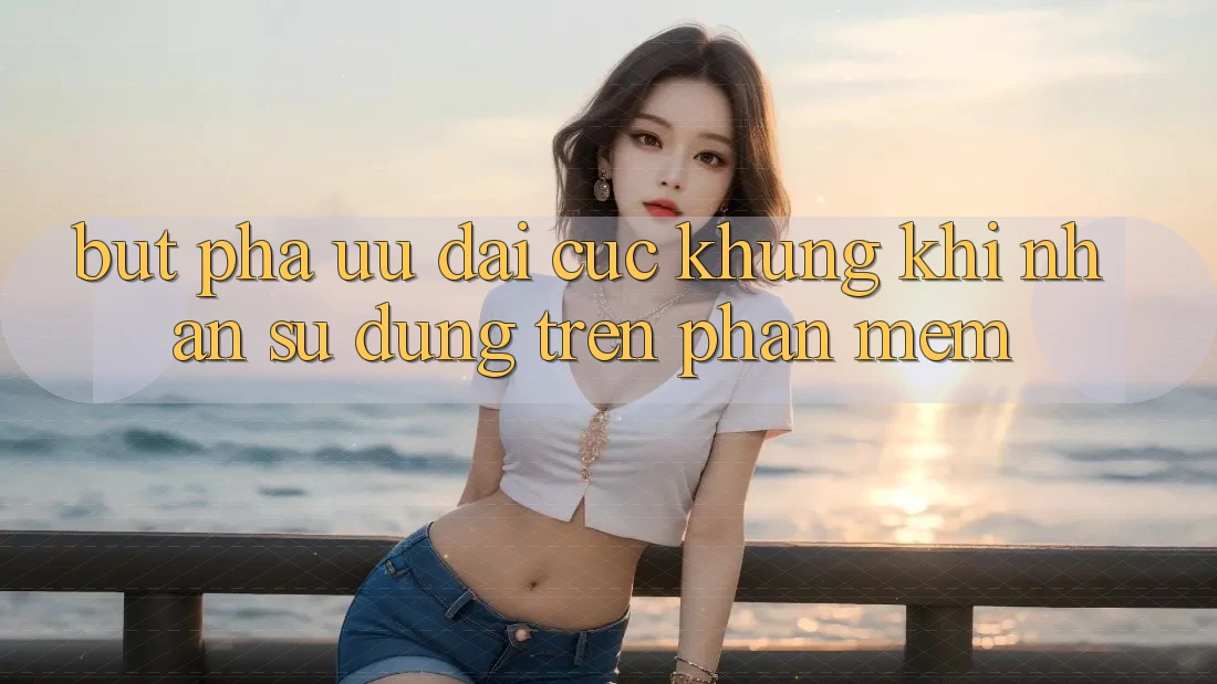 Bứt Phá Ưu đãi Cực Khủng Khi Nhận sử dụng Trên Phần mềm Bứt Phá Ưu đãi Cực Khủng Khi Nhận sử dụng Trên Phần mềm