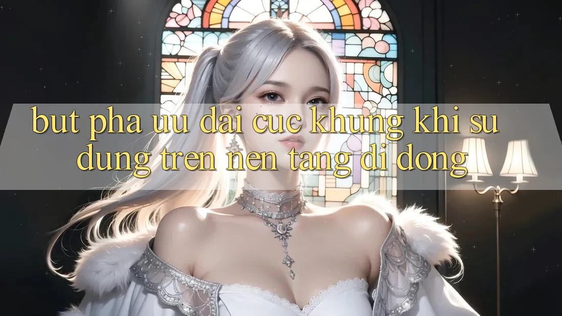 Bứt Phá Ưu đãi Cực Khủng Khi Sử dụng Trên Nền tảng di động Bứt Phá Ưu đãi Cực Khủng Khi Sử dụng Trên Nền tảng di động