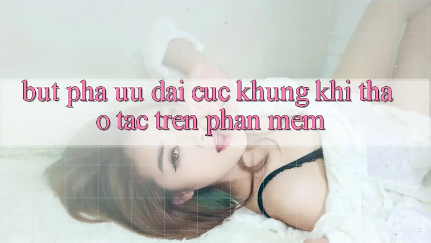 Bứt Phá Ưu đãi Cực Khủng Khi Thao tác Trên Phần mềm Bứt Phá Ưu đãi Cực Khủng Khi Thao tác Trên Phần mềm