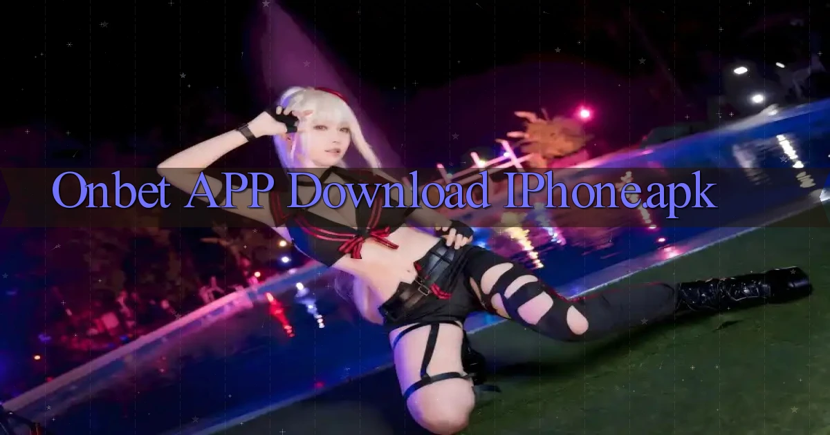 onbet APP download iPhone.apk
