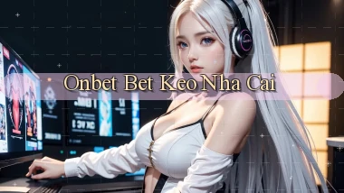 onbet bet keo nha cai