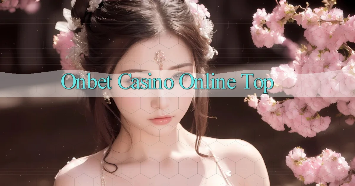 onbet casino online top