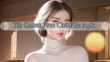 tải onbet free cho file apk